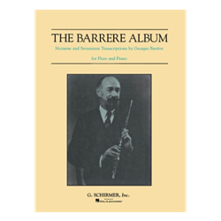 The Barrére Album for flute with piano accompaniment